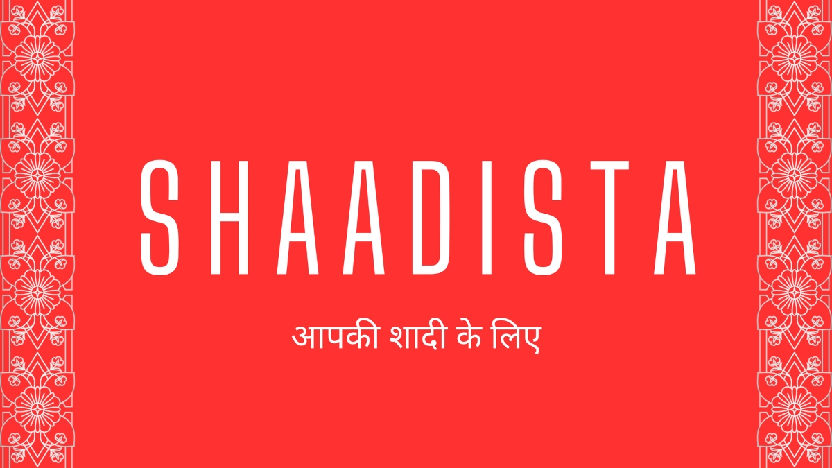 Shaadista – Luxury Wedding Photography and Cinematic Films